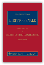 Diritto penale Parte speciale II Delitti contro il patrimonio Diritto penale Parte speciale II Delitti contro il patrimonio