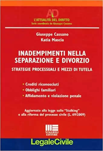 Inadempimenti nella separazione e divorzio Inadempimenti nella separazione e divorzio